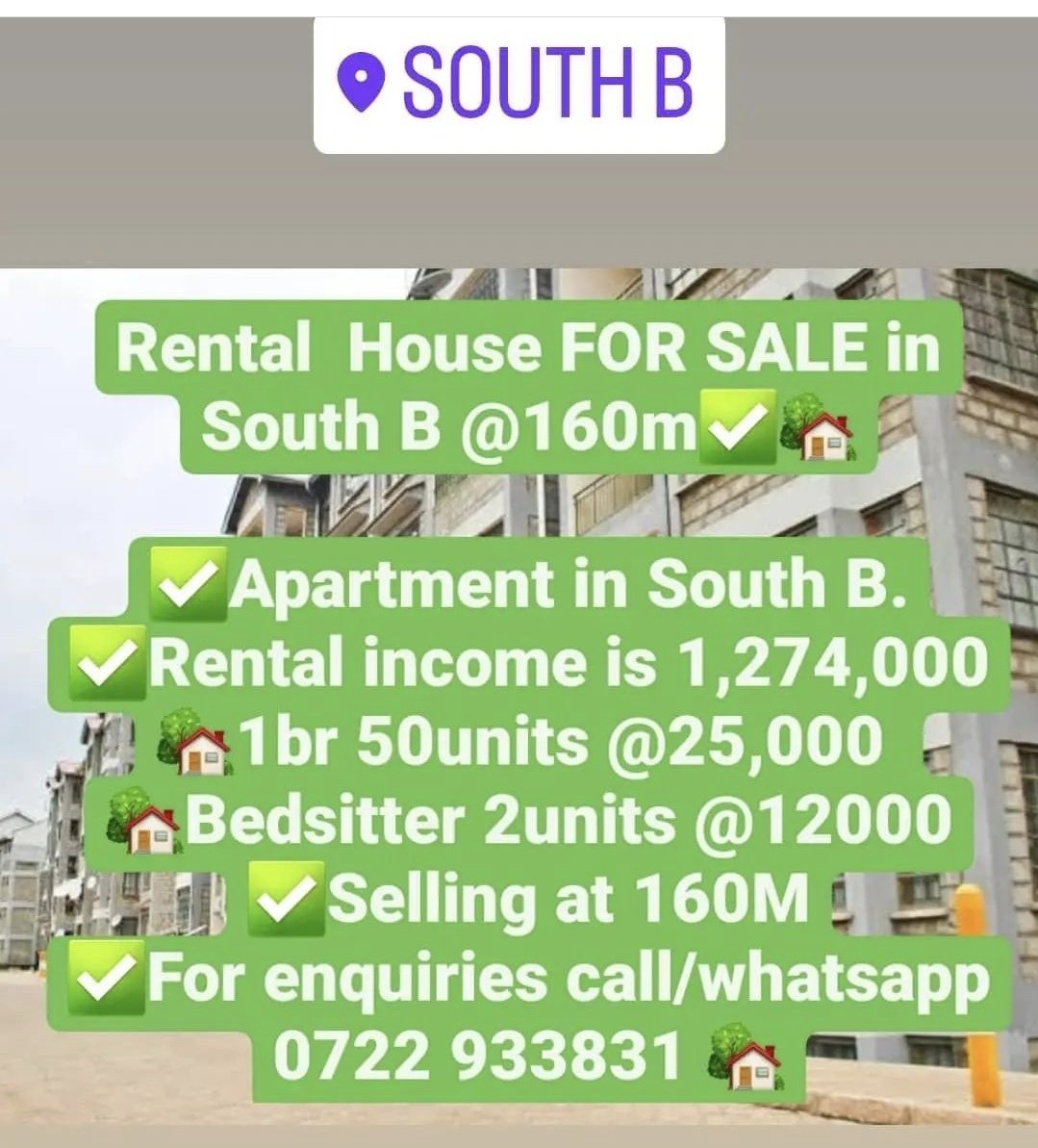 pata_hao's tweet photo. HOUSE FOR SALE✅️
PATAHAO IN SOUTH B🏡
-Rental income is 1,274,000
-1br 50units @25,000 
-Bedsitter 2units @12000
-Selling at 160M

Call/whatsapp 0722 933831 for any enquiries 🏡✅️

#Patahao #houseforsale #investment https://t.co/CuDoGcaRFK