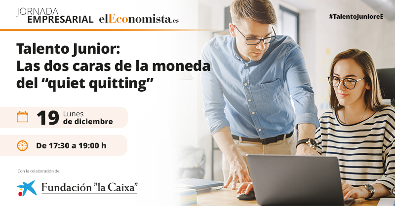 elEconomistaes's tweet photo. 🔶Jornada eE👉#TalentoJunioreE: Las dos caras de la moneda del "quiet quitting"
🗓️Lunes, 19 de diciembre
🕟17:30 horas
✍️Inscripciones: https://t.co/Z82Jgx2UyL
💡Con la colaboración de @FundlaCaixa https://t.co/vN3gBWgAdA