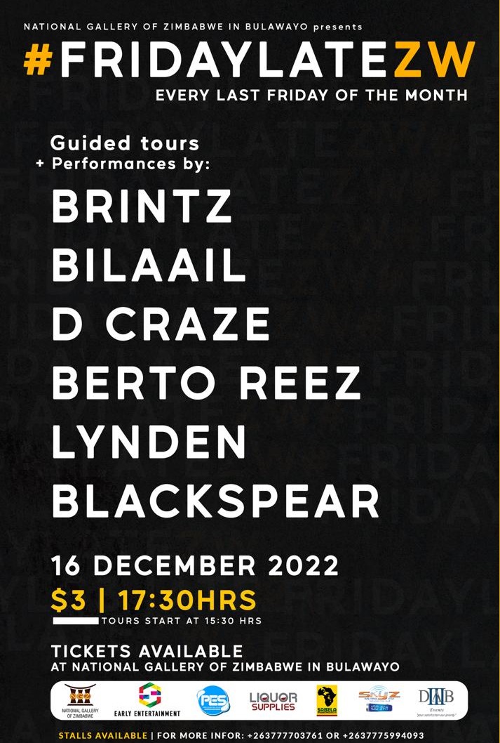 Last #FridayLateZw of the year 2022, come to join us <a href="/BYOgallery/">National Gallery in Bulawayo</a> entry fee is $3. The show starts at 5.30pm
#BYOgallery 
#LesediTjiingaSacrifise 
<a href="/CulxureMag/">#CulxureMag</a> 
<a href="/dabthree_events/">Dab Three Events</a> 
@earlyenter10mnt 
@earGROUNDzw