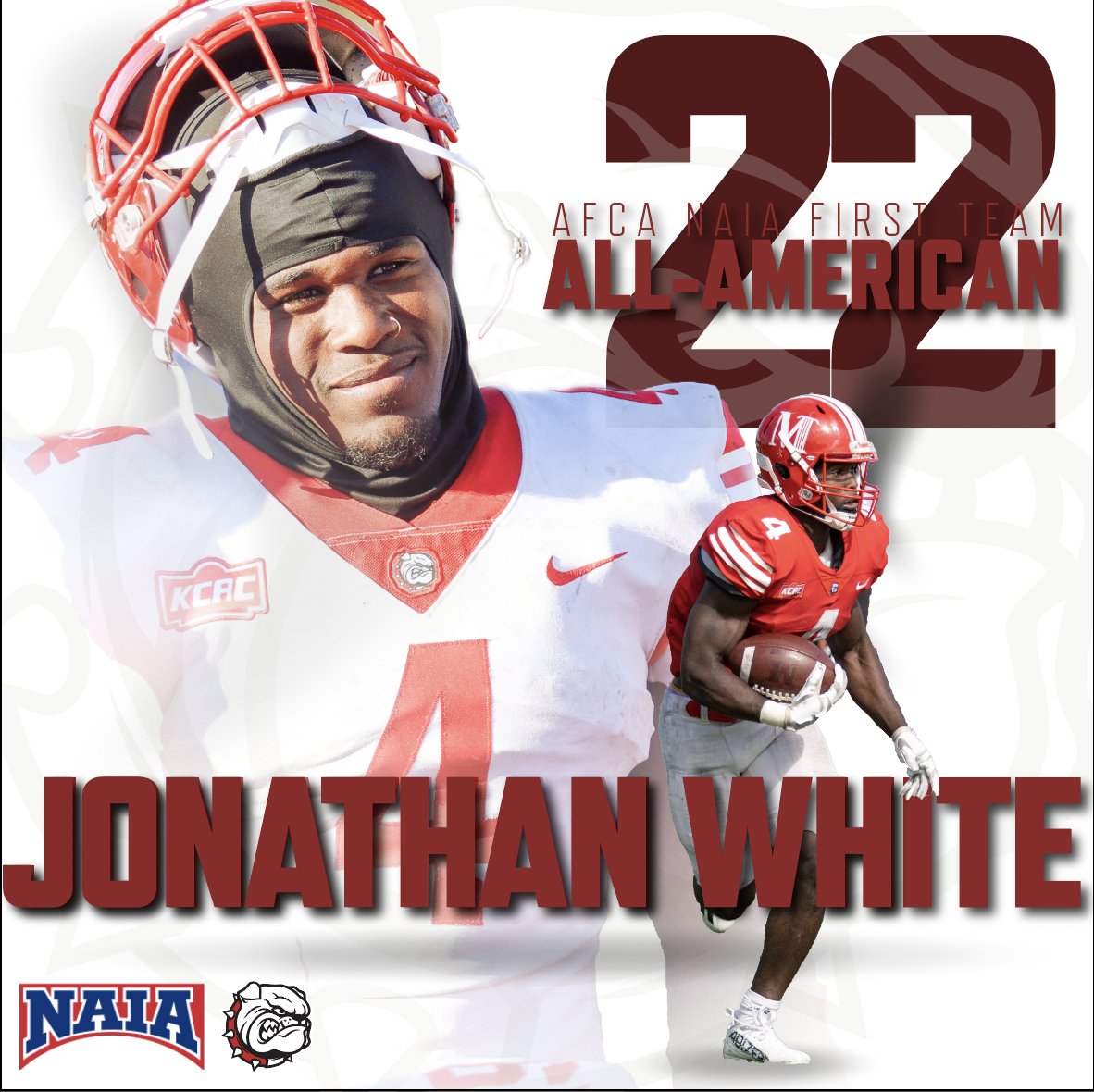 Jonathan White Announced as 2022 First Team AFCA NAIA Coaches' All-America Team

#BulldogPride