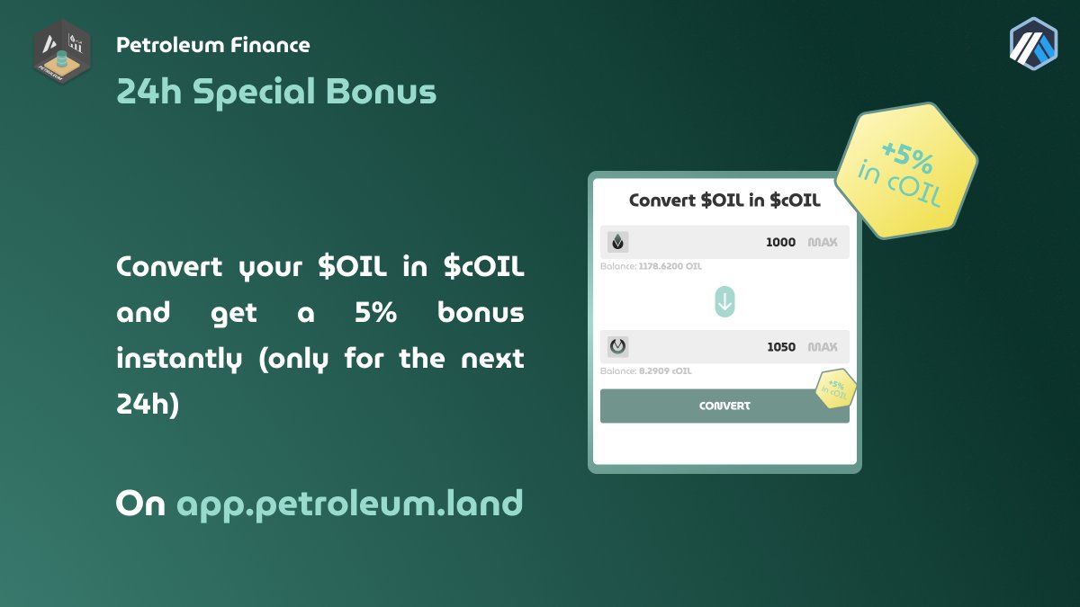 Petroleum_Defi's tweet photo. ⚠️ Special 24h BONUS ⚠️

Get an instant +5% bonus converting your $OIL in $cOIL on https://t.co/SuhH4Yt9QZ for the next 24h!

(Ratio 1:1 +5% bonus) 🔥

Only on @Petroleum_Defi @arbitrum (💙,🧡)

#P2E #GameFi @ArbitrumNewsDAO https://t.co/BKHal3oyBd