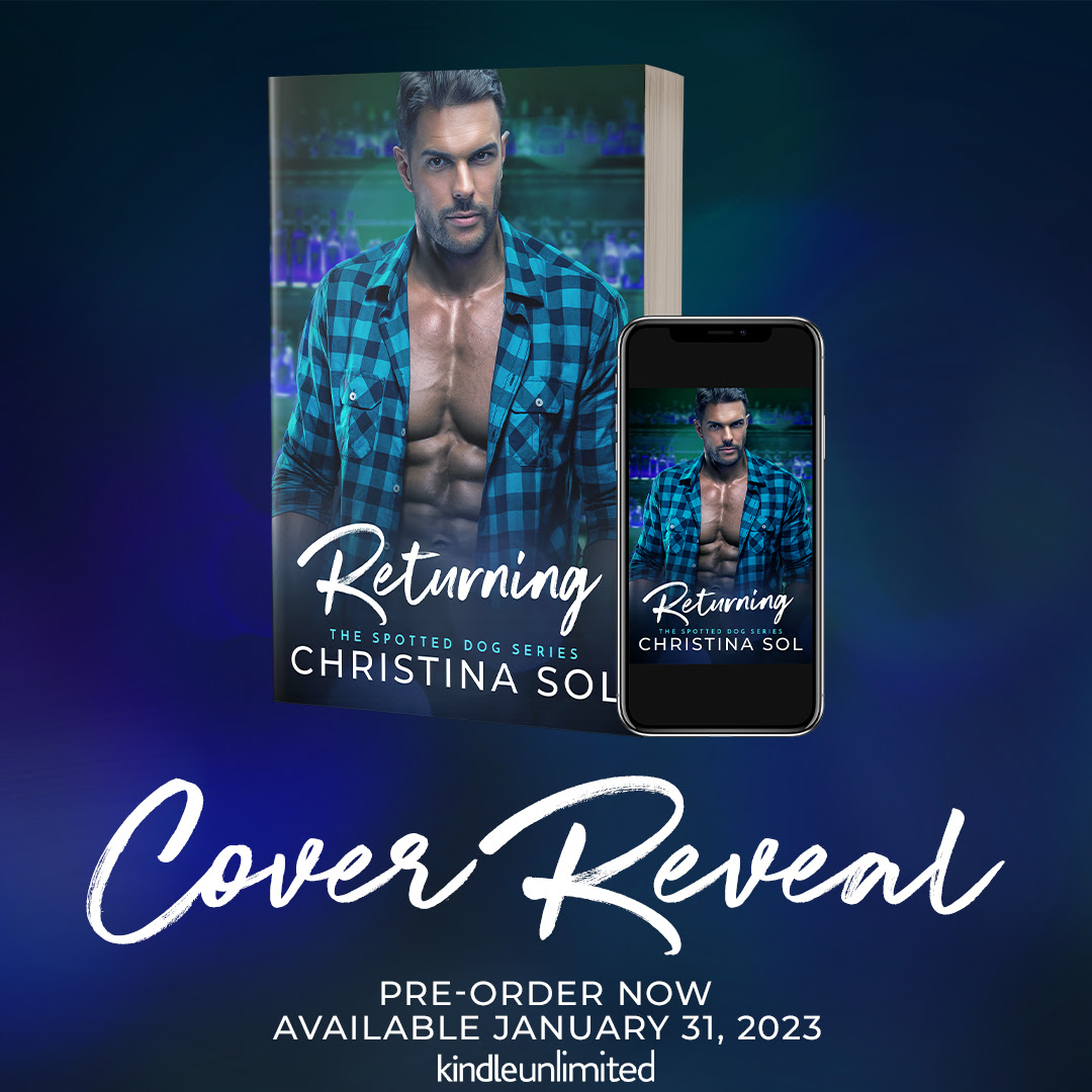 RealMuju's tweet photo. @TheChristinaSol has revealed the cover for Returning!

Releasing January 31, 2023

Preorder on Amazon!
https://t.co/xCCPMmjsaA

Start The Spotted Dog Series today!
https://t.co/JDynvccbvE

#ChristinaSol #TheSpottedDogSeries #RomanticSuspense #CoverReveal https://t.co/BYZy34o8MC