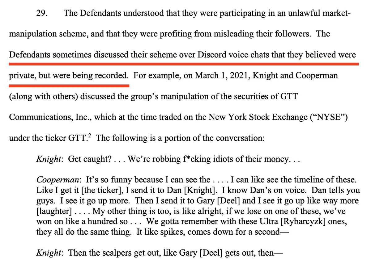 "Defendants sometimes discussed their scheme over Discord voice chats that they believed were private, but were being recorded."

https://www.sec.gov/litigation/complaints/2022/comp-pr2022-221.pdf