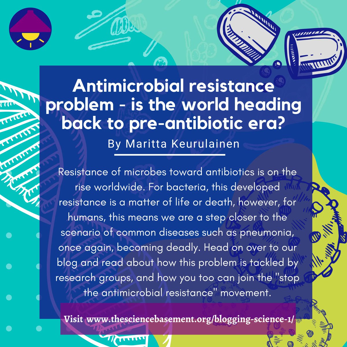ScienceBasement's tweet photo. Our 4th blog from ‘Innovation’ is out.🙌 Come read: ANTIMICROBIAL RESISTANCE PROBLEM - IS THE WORLD HEADING BACK TO PRE-ANTIBIOTIC ERA? by Maritta Keurulainen from #helsinkiuni
💊🦠
🟦Read here👉https://t.co/Ckgge1lHue
#ScienceBasement #scienceblogging #antibioticresistance https://t.co/96xzF7Cbc9