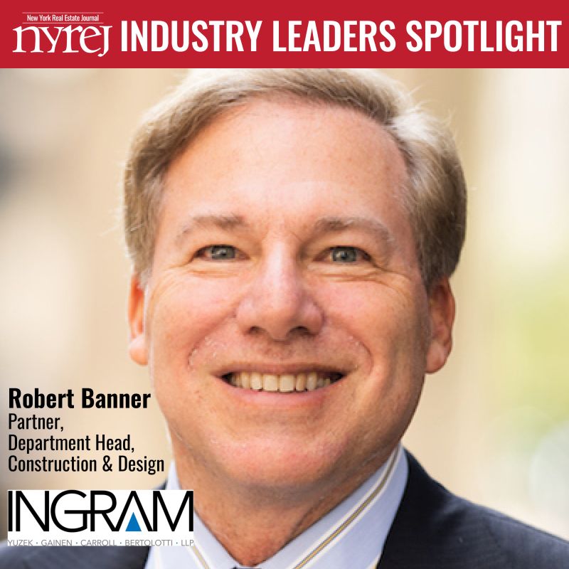IngramREreport's tweet photo. @NYREJ 2022 Industry Leaders: Bob Banner, Ingram Yuzek Gainen Carroll &amp; Bertolotti LLP - Read More here: https://t.co/ox4WZq4Czj #NYREJ #commercialrealestate https://t.co/pPw3jDKnGX