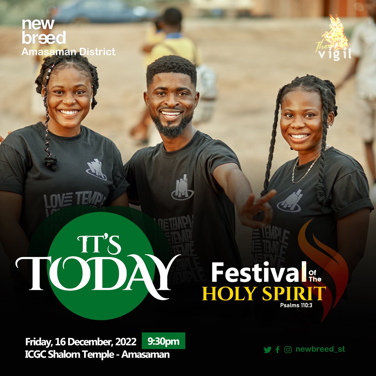 ST_NewBreed's tweet photo. Na Todayyyyy🥳🥳🕺💃🏽
We will be celebrating the Holy Spirit as He manifests and we encounter Him.

Call that friend, get your New Breed T-shirt ready and anticipate the Glory of God tonight. 

See you @shalomicgc at 9pm sharp🔥🔥

#FOTHS 
#TheVigil 
#NewBreed 
#WeAreICGC https://t.co/5xFrJqaoSm