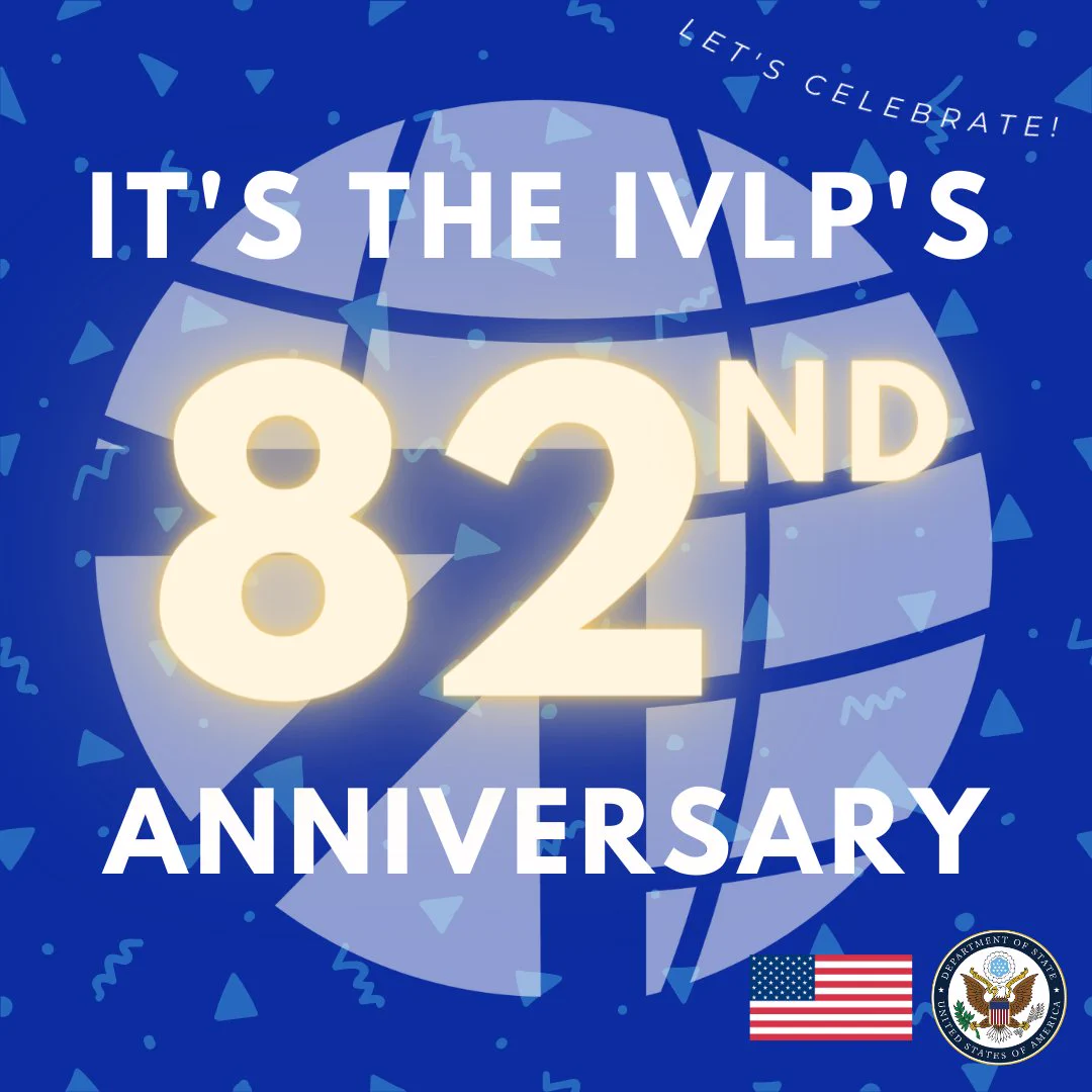 Graphic celebratory image with text reading "It's the IVLP's 82nd anniversary".