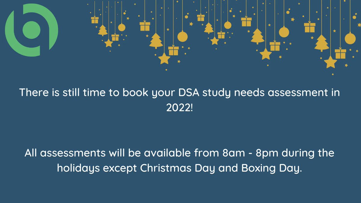 Do you start University in 2023? Have you booked your DSA needs assessment? There is still time to book your assessment as soon as the next working day over the festive holidays. For more information on the DSA process, please visit buff.ly/3waUkb6