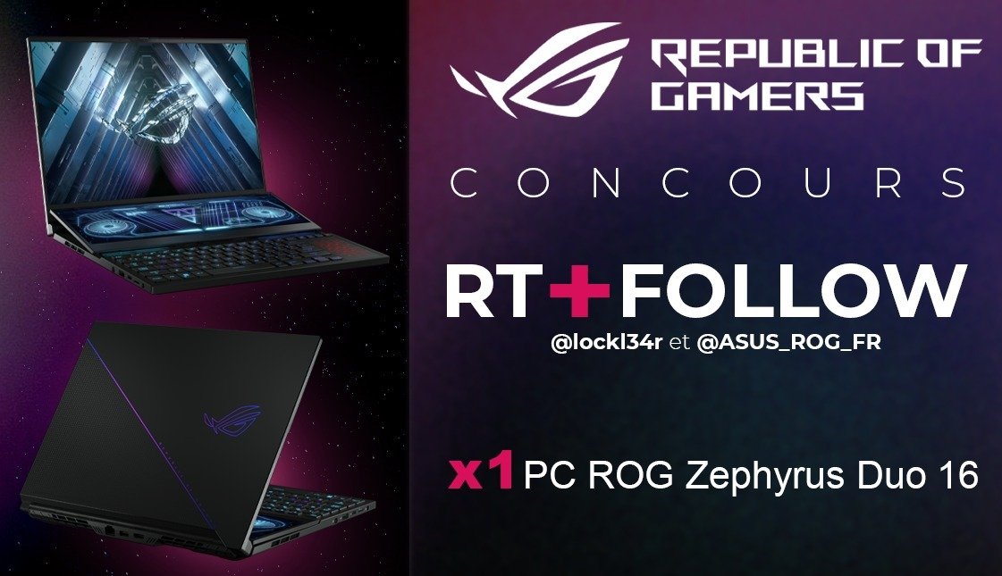 Lockl34r's tweet image. 🎄 CONCOURS 🎄

Les giga chad d&apos;Asus ROG, vous font gagner le PC Portable ROG Zephyrus Duo 16 équipé d&apos;une RTX 3070 Ti et d&apos;un double écran de folie !

Pour participer :
- RT
- Follow @Lockl34r &amp;amp; @ASUS_ROG_FR
- Commente pourquoi tu dois gagner avec le #NoelDeLocklear

TAS: 22/12