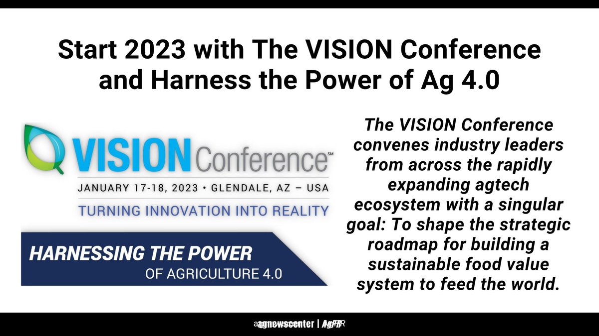 Via AgPR:

Start 2023 with The VISION Conference and Harness the Power of Ag 4.0 agnewscenter.com/archives.cfm?n…

<a href="/GlobalAgTech/">Global Ag Tech Initiative</a> #VISIONConf #AgTech #PrecisionAg