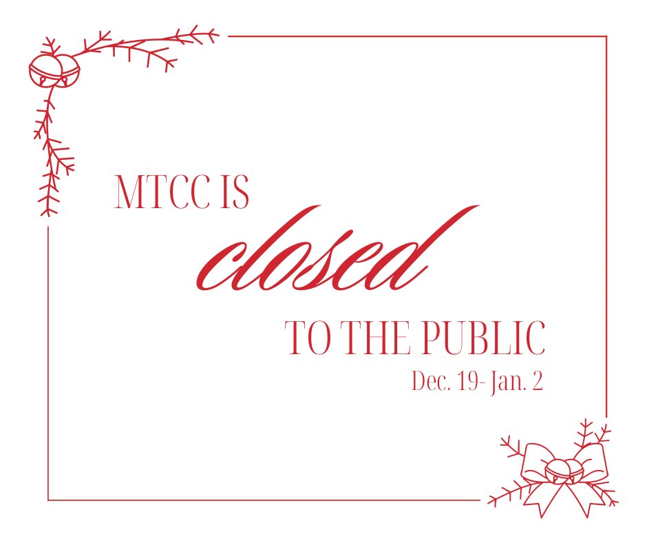 MTCC will be closed to the public from December 19 to January 1. We look forward to assisting you again on January 2! 

Merry Christmas! 

#mcdowelltech #learnandgrow #communitycollege #mtcc
