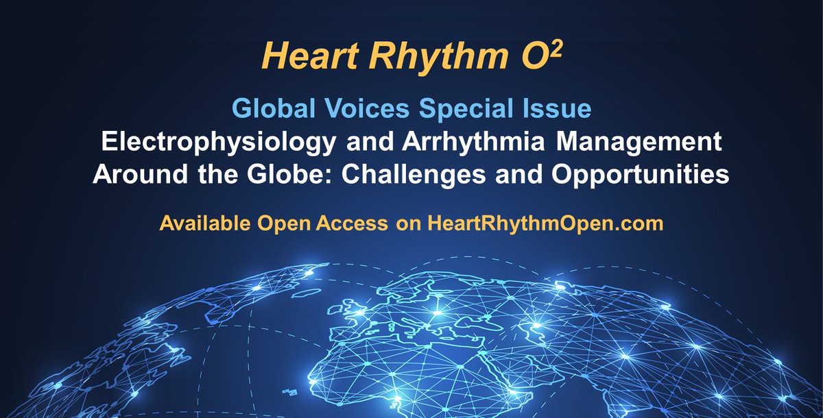 The Heart Rhythm O2 Special Issue on EP and Arrhythmia Management Around the Globe is here!

Featuring original research, reviews, and editorials from authors spanning 6 continents!

#HRO2GlobalVoices #ePeeps

heartrhythmopen.com/issue/S2666-50…