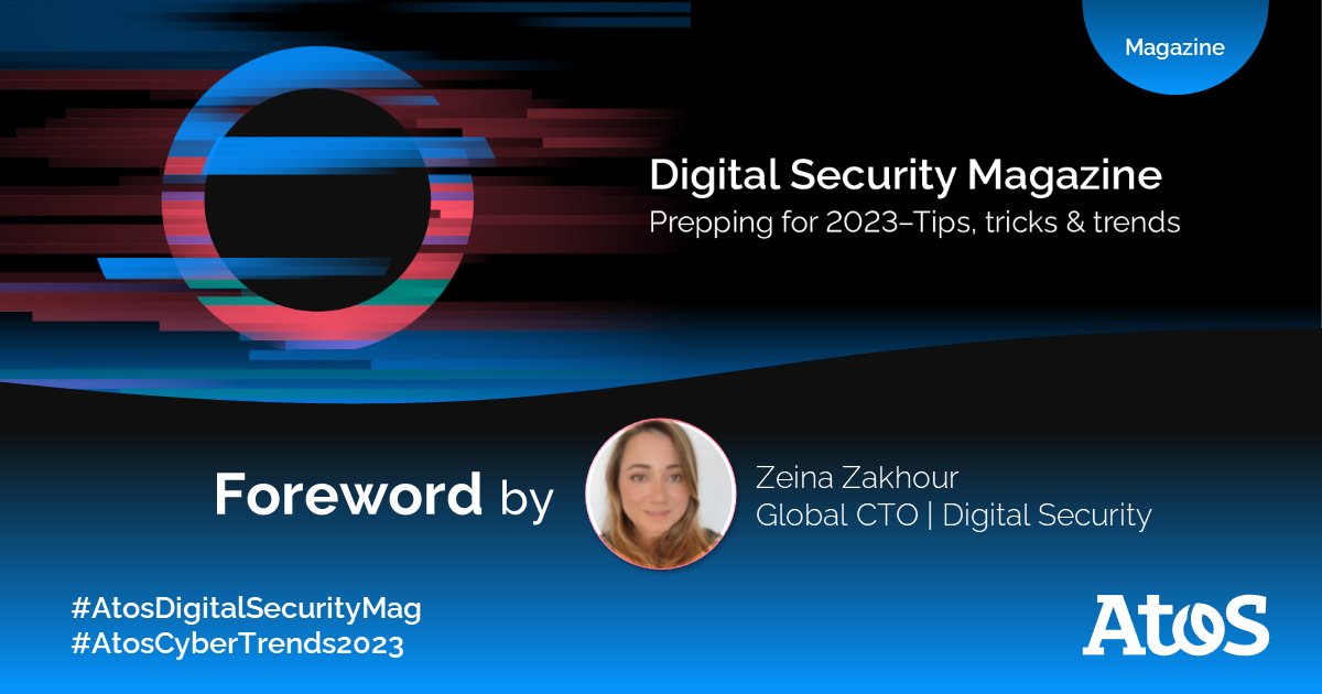 marcllanesbadia's tweet photo. [#AtosDigitalSecurityMag] Prep for 2023 with our #CyberSecurity tips, tricks and trends? 
Explore our experts' insights into the cybersecurity trends that will shape 2023. Read the foreword by @ZeinaZakhour our Global CTO. ➡️ https://t.co/MPdkJXWUsR

#AtosCyberTrends2023 https://t.co/Y44AZuEwop