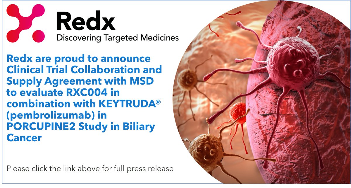 Redx are pleased to announce clinical trial collaboration & supply agreement with MSD, for supply of KEYTRUDA® (pembrolizumab), to be used in combination arm of Redx's ongoing Ph 2 clinical study evaluating RXC004 #biliarycancer Read full RNS here: bit.ly/3FAB8Zn