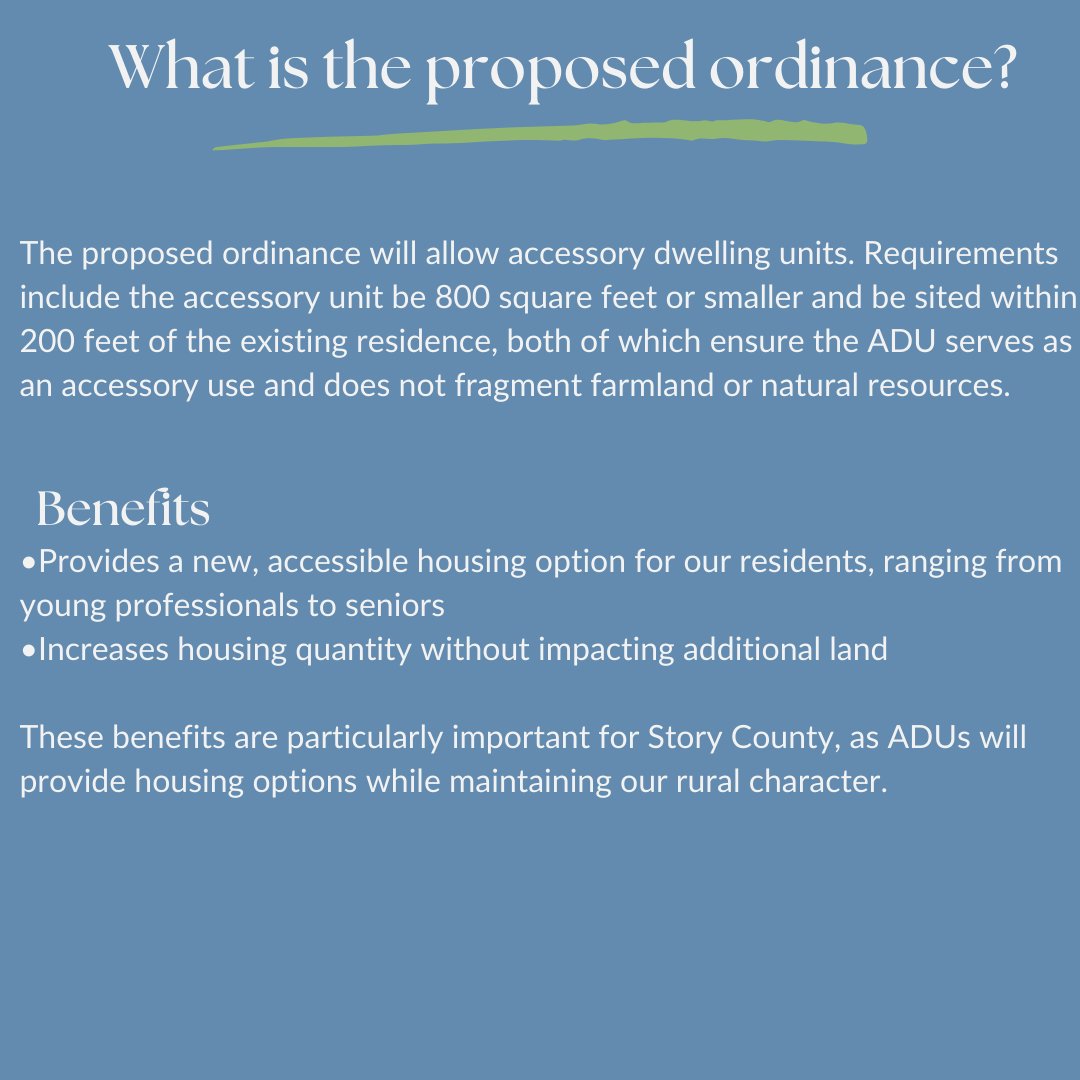 The Board of Supervisors will consider an ordinance to allow accessory dwelling units (ADUs) in unincorporated Story County on December 20 and December 27. Public comment is welcome and encouraged at Board of Supervisor meetings.