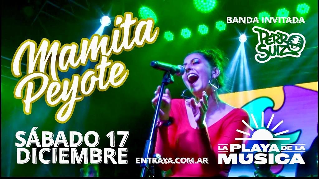 🥳MAMITA PEYOTE + PERRO SUIZO🥳
Verano, playa, río y música en vivo 🤩
¿Qué mejor forma de despedir el 2022?
🗓️ Sábado 17 de diciembre
🕔 Desde las 21:00
🎟️ $1000 + 1 consumición 
Entradas➡️entraya.com.ar