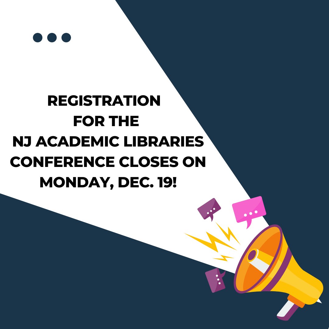 ACRL_NJ's tweet photo. Registration for the virtual 2023 New Jersey Academic Libraries Conference to be held on Friday, January 6, 2023 ends on Monday, December 19th
*******REGISTER ONLINE NOW: https://t.co/ujw5uKjYF4 https://t.co/b8BGpCaJpD