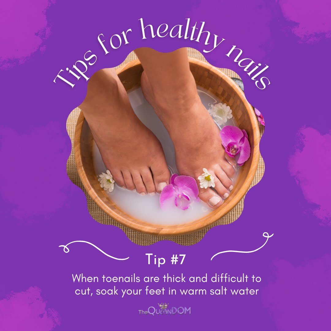 thequeendombbtx's tweet photo. TIPS FOR HEALTHY NAILS 💅✨Tip #7: When toenails are thick and difficult to cut, soak your feet in warm salt water. Mix one teaspoon of salt per pint of water and soak for 5 to 10 minutes. Source: https://t.co/fgTeGWaM0A #beautytips #nailcare #thequeendom #toenails https://t.co/ZryqRLOher
