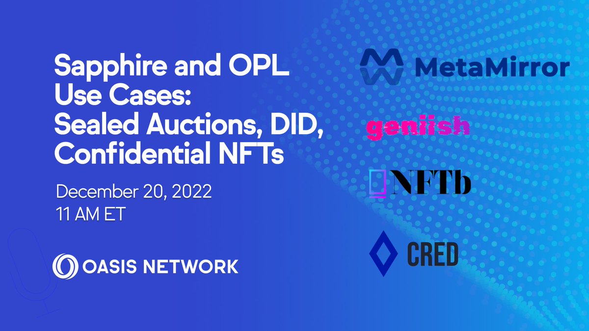 OasisProtocol's tweet photo. What do decentralized identity, sealed auctions, and confidential NFTs have in common?

They can all be built with the Oasis Privacy Layer — Join us for a Twitter Space to learn how

🗣️ @GeniishProtocol, @Auth3MetaMirror, @nftbmarket, &amp; @cred_protocol 

🔗 https://t.co/rGZRauoxzb https://t.co/SXJzzac0YM