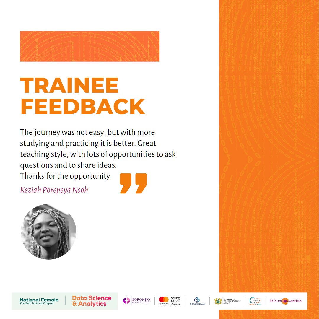 131SFH's tweet image. Here&apos;s what Keziah Porepeya Nsoh had to say on her learning experience about the 3-week preparatory  Data Science training in the National  Female Pre-Tech Training programme.
#pretechtraining
#DataScience
#dataanalytics
#datascienceandanalytics