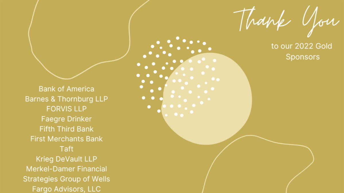 Thank you to our 2022 gold level sponsors. Without their support, #EWFIndiana would not be able to provide such wonderful programming for our members.