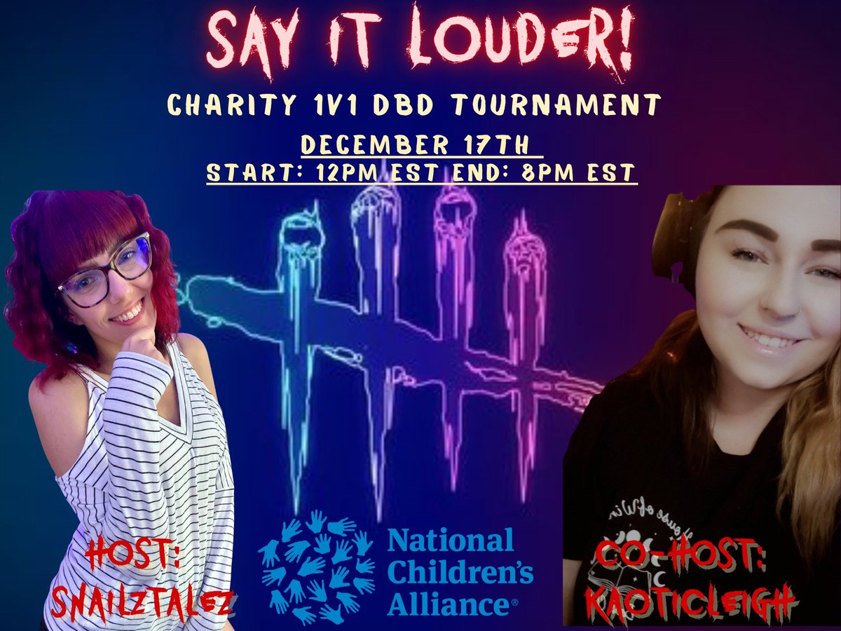 SnailzTalez's tweet image. ✨TOMORROW!!!!!!!!!! ✨
24 hours away…. 

First charity’s 1v1 DBD Tournament!!! For the Say It Louder Fundraiser for @NCAforCACs 

Support your favorite survivor/killer!!!! 💜