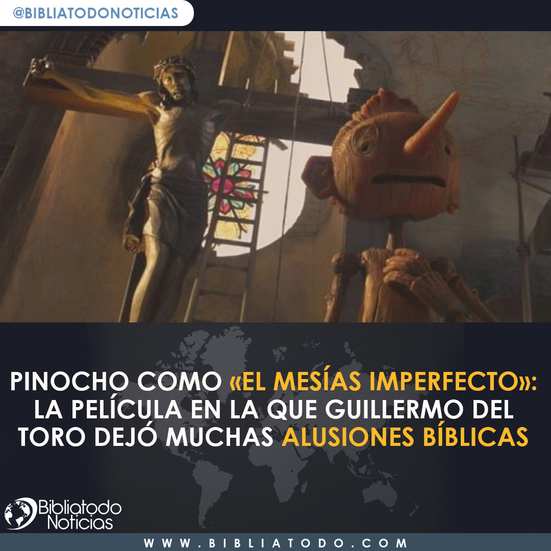 BibliaTodo's tweet photo. #Pinocho como «el Mesías imperfecto»: la película en la que #GuillermoDelToro dejó muchas alusiones bíblicas
Los detalles 👇
https://t.co/vcHJ4HYoxe
#noticias #noticiascristianas #PinocchioMovie #alusion #biblia #pelicula #mesias https://t.co/LCyjk7zx8N