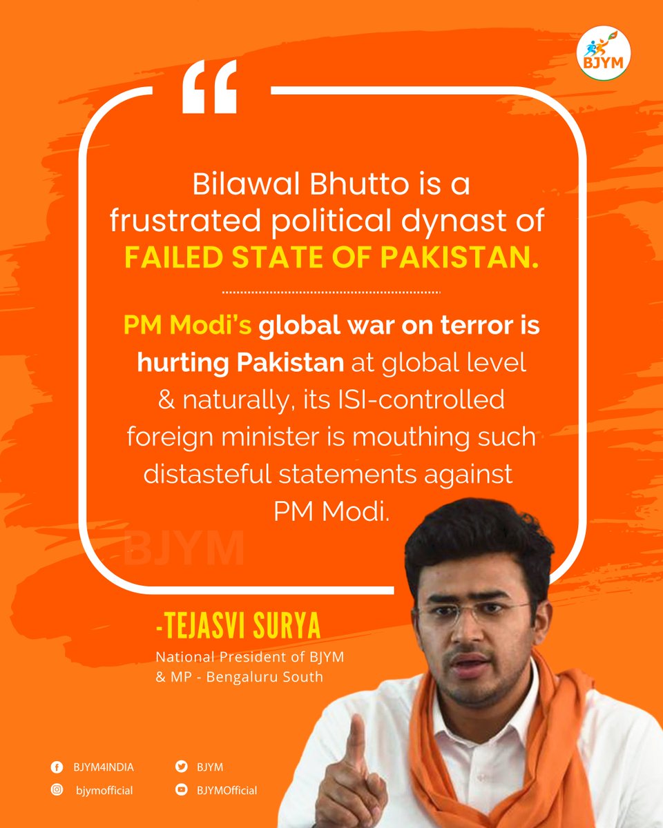 BJYM's tweet photo. “Bilawal Bhutto is a frustrated political dynast of the failed state of Pakistan.” 

— @Tejasvi_Surya https://t.co/kSCpTvnvfQ