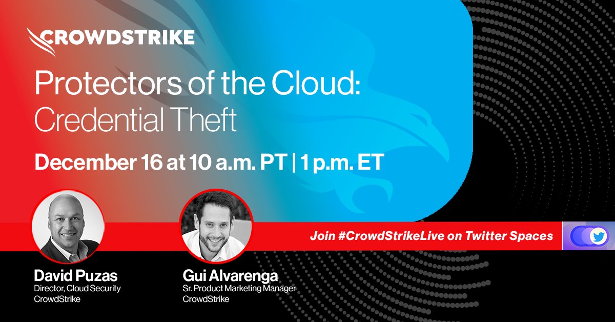CrowdStrike's tweet photo. Join us in one hour for the second episode in our five-part #CrowdStrikeLive series, Protectors of the Cloud.
Listen in to learn how to protect against Credential Theft in the cloud: https://t.co/rE4YuhWoOK https://t.co/3BjZEr7cFp