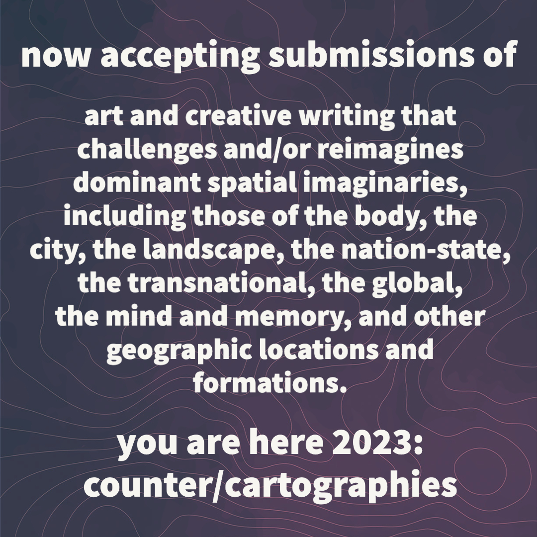 send us maps that lead to other worlds! check out the call for subs for counter/cartographies, this year's issue of @YouAreHereUA. We're a creative geog journal publishing work of all genres at the intersection of geog & the arts. Read the call at bit.ly/3uWsRKt