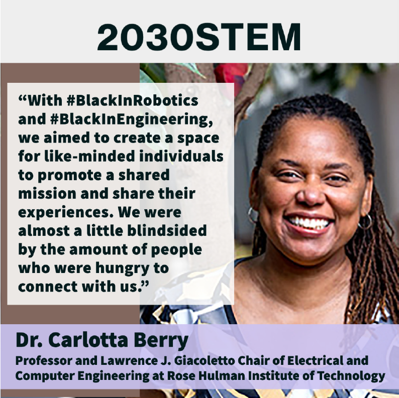 To advance inclusion & representation in #STEM, Dr. Berry partnered with members of the #BlackInX community to launch #BlackInRobotics & #BlackInEngineering. Dr. Berry shared her experience during 2030STEM's Salon. Read more in our white paper: ui.adsabs.harvard.edu/abs/2022arXiv2… @DrCABerry