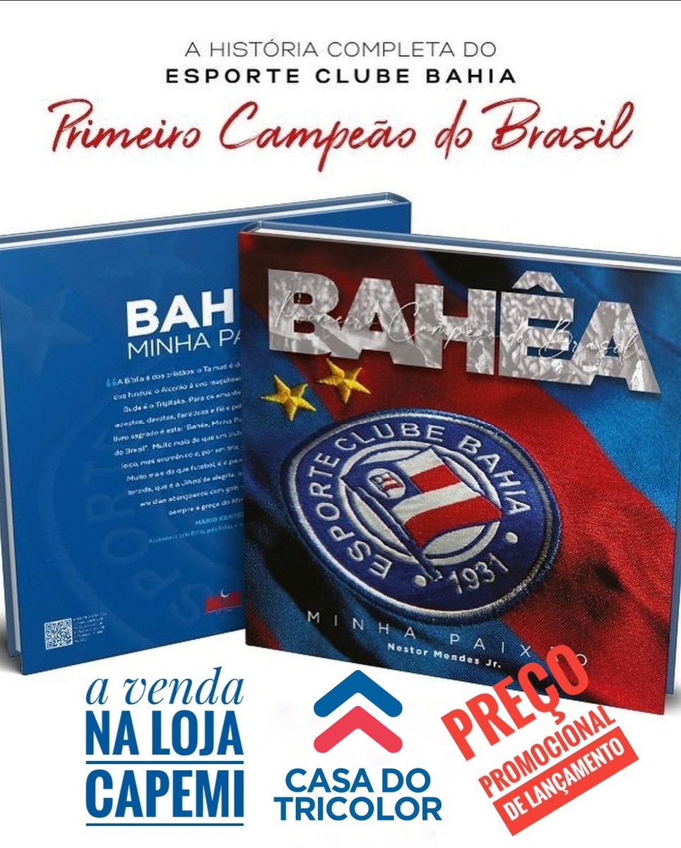 casadotricolor's tweet photo. Livro BAHÊA, minha vida!
Nestor Mendes Jr

Venda exclusiva - Loja Capemi

Preço promocional de lançamento 
R$ 149,99

Venha a garantir o melhor presente deste Natal !!!

#AlojaDaNacaoTricolor
#desde2007
#BBMP https://t.co/V1IOxsd54w