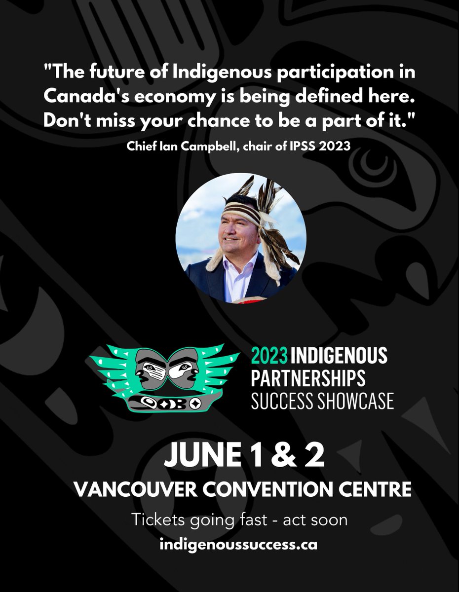 What is the future of Indigenous participation in the 🇨🇦 economy? Don't miss your chance to be part of a movement-defining event. Get your tickets here: indigenoussuccess.ca/tickets #ipss2023 #bcbusiness #fnbusiness #CdnBusiness