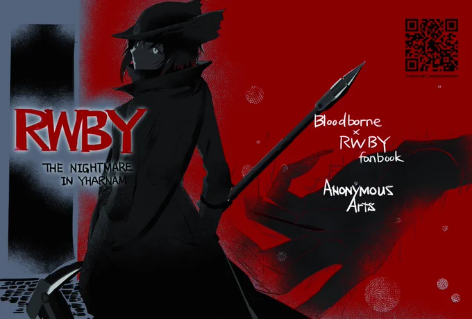 【C101告知】
C101の新刊入稿しました!
1日目 東 ヨ-24a
「RWBY -The nigthmare of Yharnam」(500円)

RWBY と Bloodborne を元にした漫画がちょっと出ます
(これを元にRWBYキャラでブラボ二次創作流行って欲しい)

#RWBY
#Bloodborne
#C101
#C101新刊 