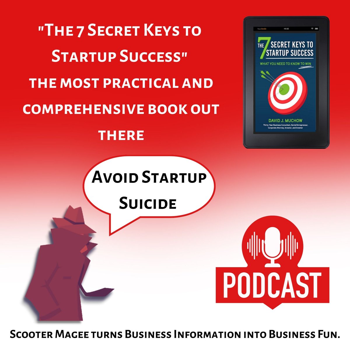 DMuchowAuthor's tweet photo. David J. Muchow Podcast Interview with Doug Wagner
https://t.co/0Bd3geUXzB
The #7SecretKeys to #Startup Success
https://t.co/qmXWsOKF3l
#DavidMuchow #Author #Attorney #Startups #Success #ScooterMagee #business #entrepreneur #smallbusiness #entrepreneurship #businessowner https://t.co/hparBz1wij