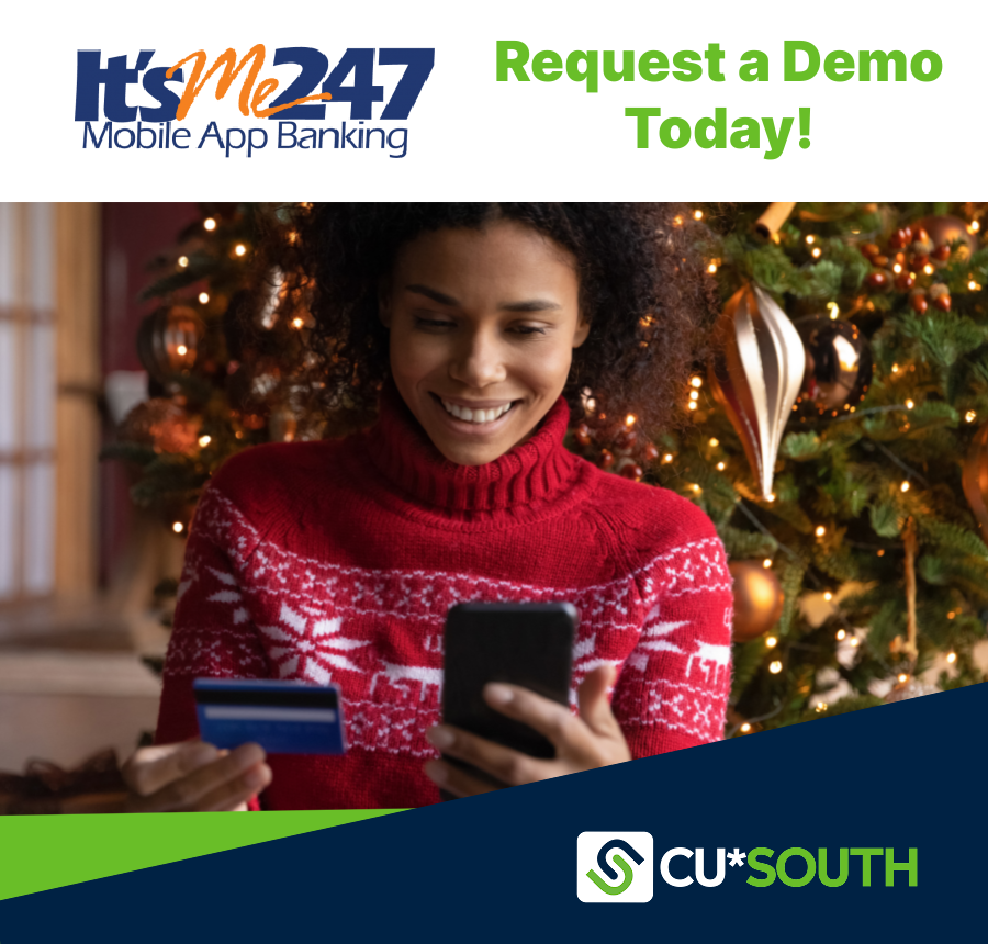 💚 This holiday season, give your members an easy, time-saving, and personalized #MemberExperience with #ItsMe247, the premier #MobileApp powered by CU*BASE specifically for credit unions.  

Request a demo today!  ►cusouth.com/Contact-Us/Boo… #WeGrowCreditUnions