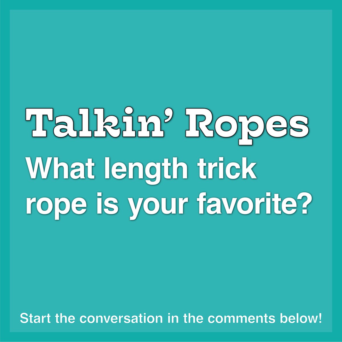 GetRoping's tweet photo. Talkin' Ropes. What length of trick rope is your favorite? #getroping #westernstageprops #trickroping #westernarts https://t.co/Sc5zgQqbN6