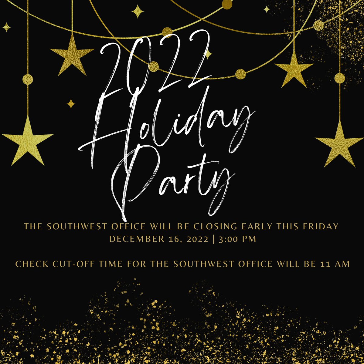 NVSWRealtyONE's tweet photo. Please be advised that the Southwest office will be closing early at 3 pm today. 
Check cut-off time will be 11 am today! Thank you, everyONE, who RSVP'd for the 2022 Annual Holiday Party. We look forward to seeing you all tonight. #team #grow #love #determined #revenue https://t.co/7kYC3F2jq7