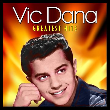 Samuel Mendola, known professionally as Vic Dana, is an American dancer and singer. Wikipedia
Born: August 26, 1942 (age 80 years), Buffalo, New York, United States
Albums: The Complete Hits Of Vic Dana, Warm & Wild, MORE
Music group: The Fleetwoods