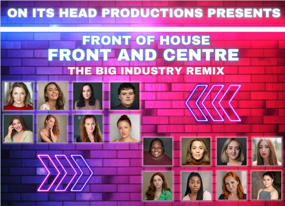 ✨ Front of House Front and Centre – The Big Industry Remix 🔥 is coming on 14 Feb: ow.ly/29F050M5HFQ. 
From #WestEnd stars to incredible front of house workers, singing teachers &amp; baristas <a href="/OnitsHeadProd/">On its Head Productions</a> brings them together for an evening of celebration.