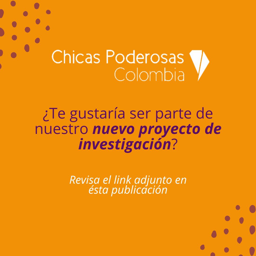 ChicaPoderosaCo's tweet photo. 📣Queremos invitarte a que seas parte de nuestro nuevo proyecto de investigación multimedia, el cual se estará desarrollando durante los primeros meses del 2023🗓️
En el siguiente link te dejamos toda la información.
🔗 https://t.co/ZH92qvh140
#chicaspoderosas https://t.co/BzuZJOhFw4