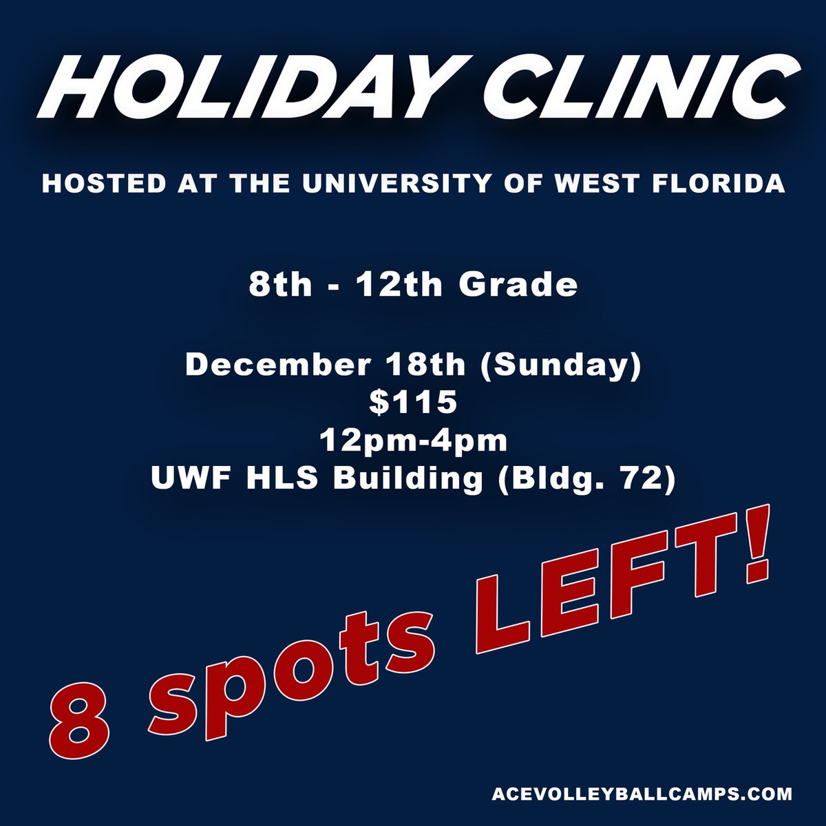 Getting down to the wire. Sign up today. You don’t want to miss out!!  Acevolleyballcamps.com #UWFVB