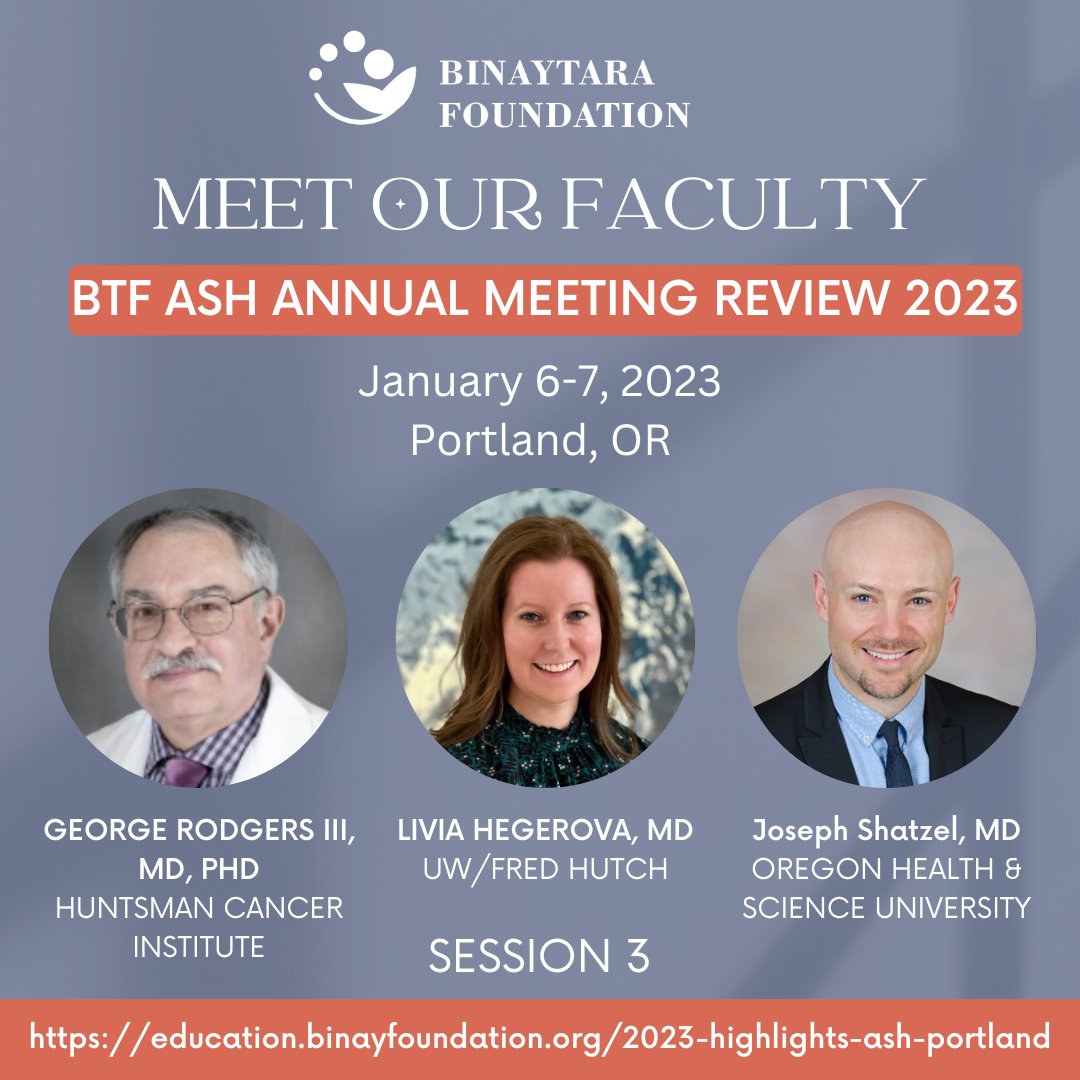 binaytara's tweet photo. Meet our speakers for Session 3 of the BTF ASH Annual Meeting Review 2023, George Rodgers III, MD, Livia Hegerova, MD, and Joseph Shatzel, MD (@Clotmaster)! REGISTER: https://t.co/9wYPbGVyYa
@huntsmancancer @UWMedicine @fredhutch @OHSUKnight #BTFASH23 #2023Events #CME https://t.co/KlgMV8yRSZ