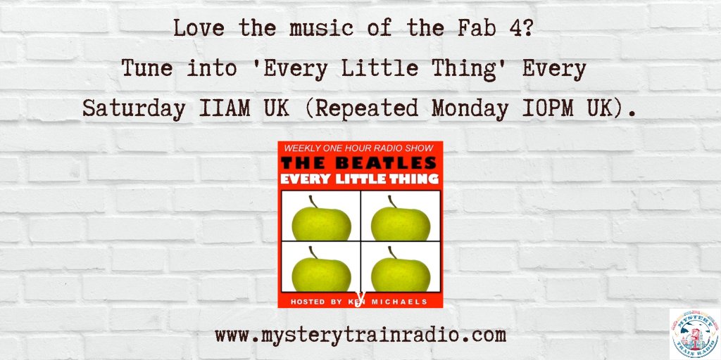 Saturdays = @TheBeatles & #KenMichaels fab program 'Every Little Thing' @ 11AM UK.

This show to include a cover version of an early #Beatles song, an interview with the former U.S. Manager for Apple Records, and a set of Beatles/Solo demo recordings!!!

@ mysterytrainradio.com/listen