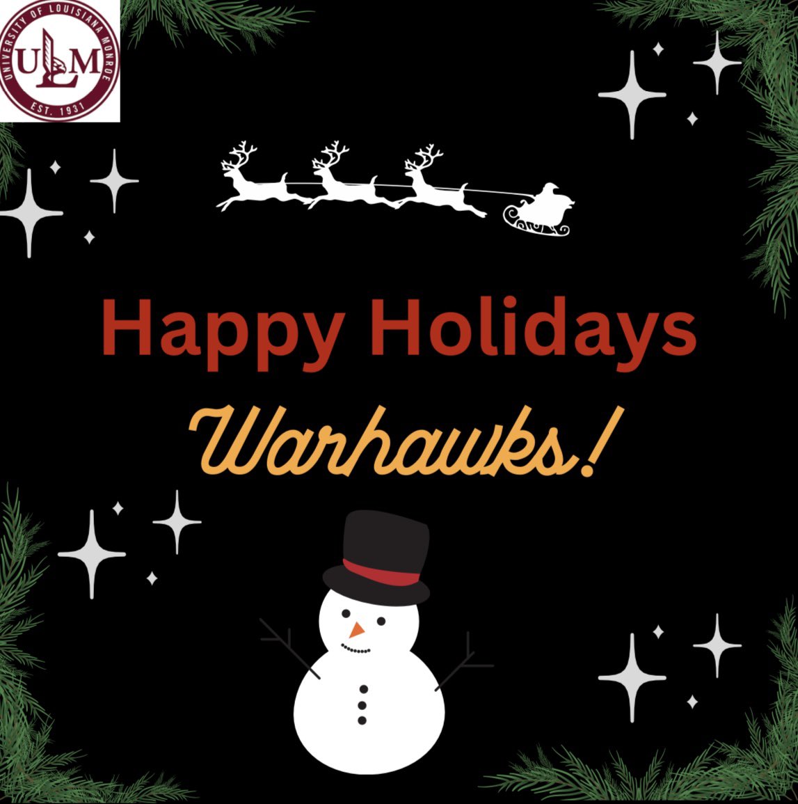 UlmComm's tweet image. Have a great winter break Warhawks! 🎄#ulmcommprogram