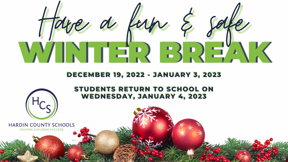 HardinCoSchools's tweet photo. It has been a fun week for our students - lots of big wins in and out of the classroom!  Winter break is here!  We look forward to seeing students again on Wednesday, January 4, 2023!
#HCSBetterTogether https://t.co/wCQbum9YJV