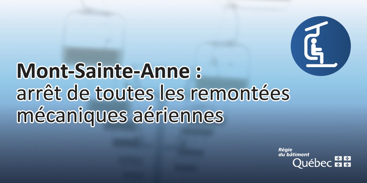 LaRBQ's tweet photo. Nous ordonnons l’arrêt de fonctionnement de toutes les remontées mécaniques aériennes de la station Mont-Sainte-Anne. Cette ordonnance, notifiée cet après-midi à l’exploitant, fait suite à nos inspections après la chute d’une télécabine le 10 décembre: https://t.co/x0GcTnnu3U https://t.co/t1W3P5okgZ