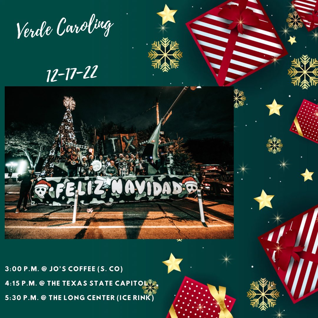 Join us for some Merry Verde Christmas Caroling! Saturday 12/17/22 3:00 P.M. @ Jo’s Coffee (SoCo) 4:15 P.M. @ The Texas Capitol 5:30 P.M. @ The Long Center (Ice Rink)