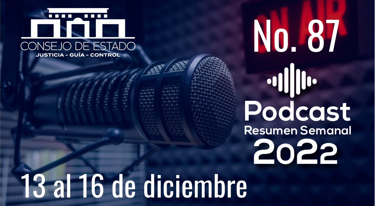 consejodeestado's tweet photo. #PodcastCE #ResumenNoticioso | 📻🎙Finalizamos la semana con el último podcast del 2022, resumen de las decisiones más importantes en el @consejodeestado
Semana del 13 al 16 de diciembre de 2022
✅ ESCUCHE EL PODCAST EDICIÓN #87 Y SUSCRÍBASE👉 https://t.co/upgQoutx4O https://t.co/95o41YsM3k