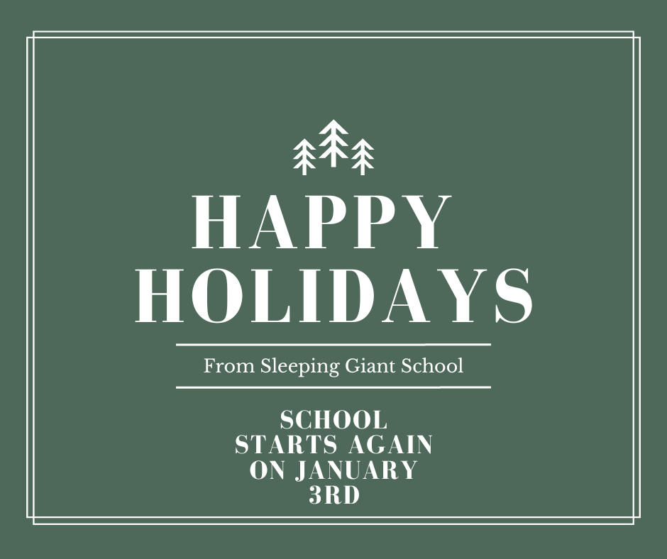 sleepgiant_sssd's tweet photo. Happy Holidays from Sleeping Giant School! School starts again on Tuesday, January 3rd. Enjoy your break! https://t.co/SSYRDfsrgd